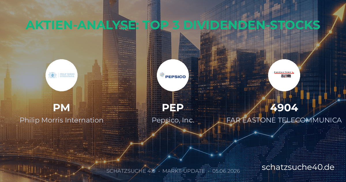 Geprüfte Aktienanalyse und Dividenden-Check für PHILIP MORRIS INTERNATIONAL INC, PEPSICO INC, FAR EASTONE TELECOMMUNICATIONS LTD